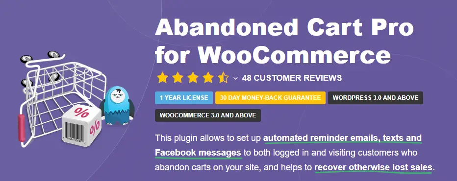 Le plugin Abandoned Cart Pro pour WooCommerce.