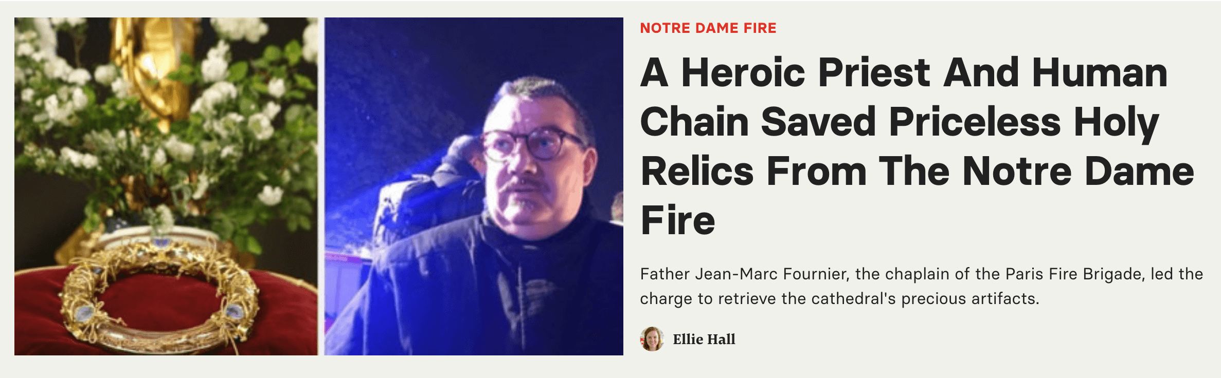 Un titre sur un prêtre qui a sauvé des reliques de l'incendie de Notre-Dame avec l'aide d'une chaîne humaine.
