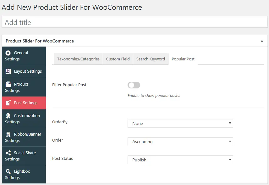 Comment ajouter un curseur de produit sur votre boutique WooCommerce? 3