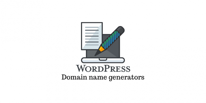 Meilleurs générateurs de noms de domaine pour votre blog WordPress 1