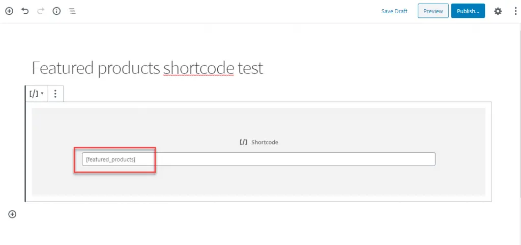 WordPress et WooCommerce Shortcodes "width =" 640 "height =" 301 "srcset =" http://webypress.fr/wp-content/uploads/2019/11/1574506427_786_Comment-utiliser-WordPress-et-WooCommerce-Shortcodes.png 1024w, https : //cdn.learnwoo.com/wp-content/uploads/2019/11/Adding-shortcode-Gutenberg-300x141.png 300w, https://cdn.learnwoo.com/wp-content/uploads/2019/11/ Adding-shortcode-Gutenberg-768x360.png 768w, https://cdn.learnwoo.com/wp-content/uploads/2019/11/Adding-shortcode-Gutenberg-696x327.png 696w, https: //cdn.learnwoo. com / wp-content / uploads / 2019/11 / Ajout-shortcode-Gutenberg-1068x501.png 1068w, https://cdn.learnwoo.com/wp-content/uploads/2019/11/Adding-shortcode-Gutenberg-895x420 .png 895w, https://cdn.learnwoo.com/wp-content/uploads/2019/11/Adding-shortcode-Gutenberg.png 1187w "values ​​=" (largeur maximale: 640px) 100vw, 640px