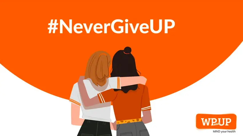 Campagne #nevergiveup pour WP & UP octobre 2019