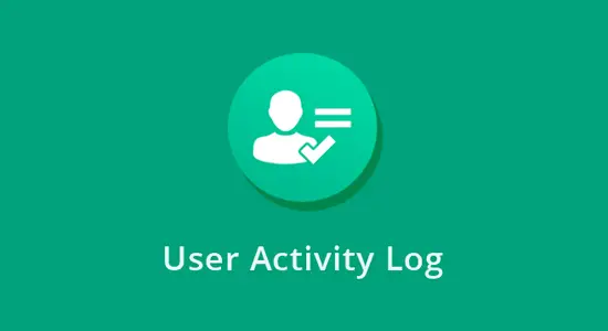 Journal d'activité de l'utilisateur