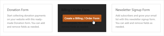 Cliquez sur le & # 039; Créer un formulaire de facturation / commande & # 039; bouton pour créer votre formulaire