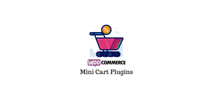 9 meilleurs plugins WooCommerce Mini Cart (2020) 1