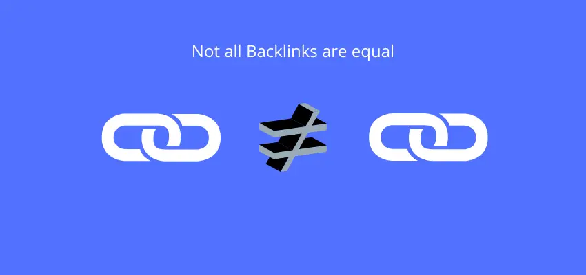 Tous les backlinks ne sont pas créés égaux 