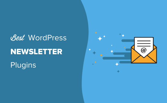 Meilleurs plugins de newsletter WordPress (faciles à utiliser)