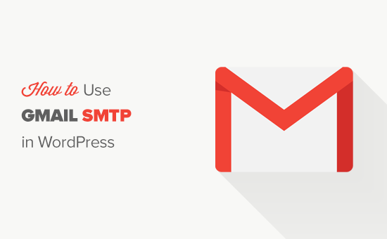 Utiliser le serveur SMTP Gmail dans WordPress
