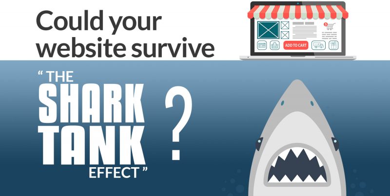 Votre site Web pourrait-il survivre à l'effet Shark Tank?