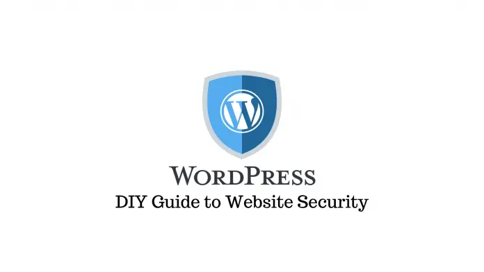Un guide bricolage de la sécurité WordPress - Sécurisez votre site Web en 9 étapes 1