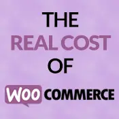 Coût réel de WooCommerce