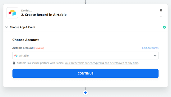 Cliquez pour continuer une fois que vous avez connecté votre compte Zapier à Airtable