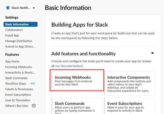 Click on the 'Incoming Webhooks' feature
