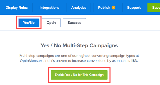 Cliquez sur le bouton pour activer la fonctionnalité de campagne Oui / Non