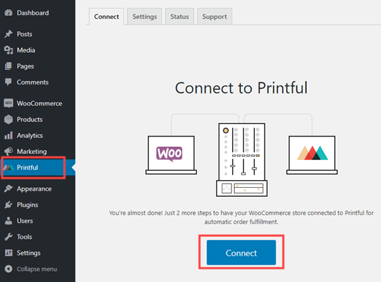 Cliquez sur le bouton pour connecter Printful à WooCommerce
