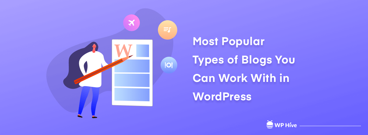 Sujets de blog les plus populaires sur lesquels vous pouvez travailler avec WordPress