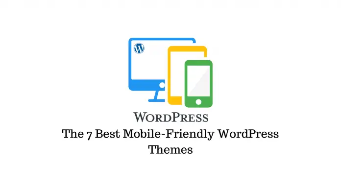 Les 7 meilleurs thèmes adaptés aux mobiles pour WordPress (avec vidéo) 1