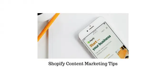Conseils de marketing de contenu Shopify