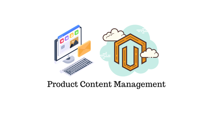 Comment améliorer la qualité du contenu de votre produit Magento avec PIM 1