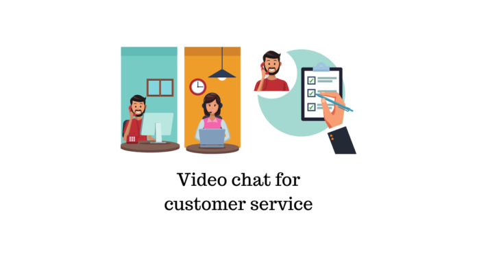 Chat vidéo pour un meilleur service client en ligne