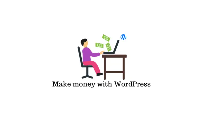 Gagner de l'argent avec WordPress