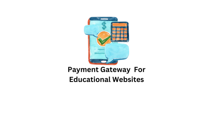Passerelle de paiement pour les sites Web éducatifs