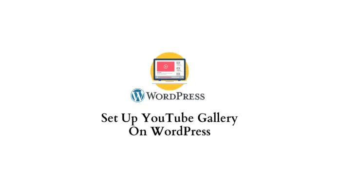 Galerie YouTube pour WordPress