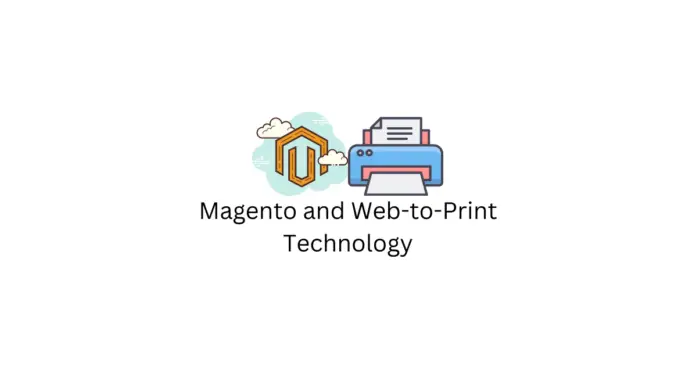 Technologie Magento et Web-to-Print