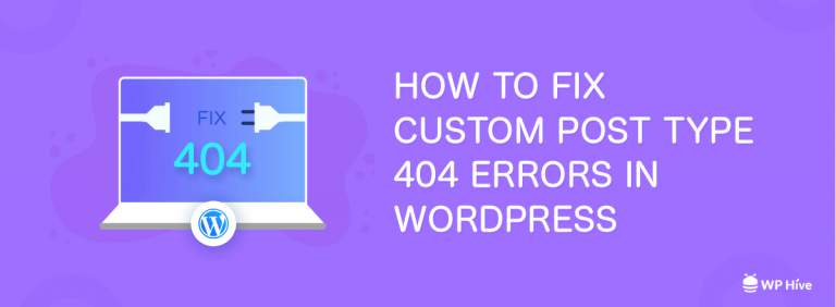 Comment réparer l'erreur 404 de WordPress Custom Post [Updated 2019] 14