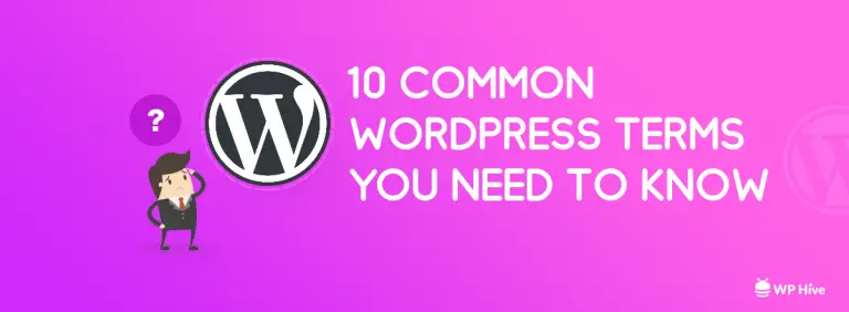 10 termes WordPress courants que tout le monde devrait connaître [Glossary] 60
