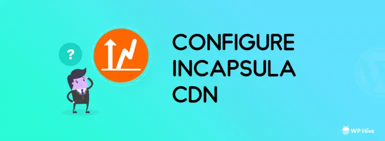 Guide du débutant pour CDN WordPress gratuit avec Incapsula [2019] 50