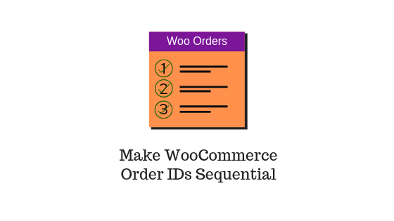 Comment créer des ID de commande WooCommerce de manière séquentielle? 19