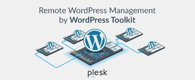 WordPress Toolkit 4.1 et la gestion à distance des sites WordPress 1