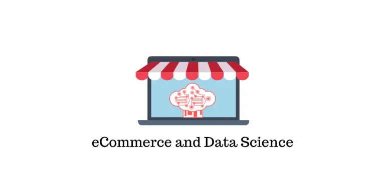 10 projets de Data Science que les entreprises de commerce électronique utilisent 1