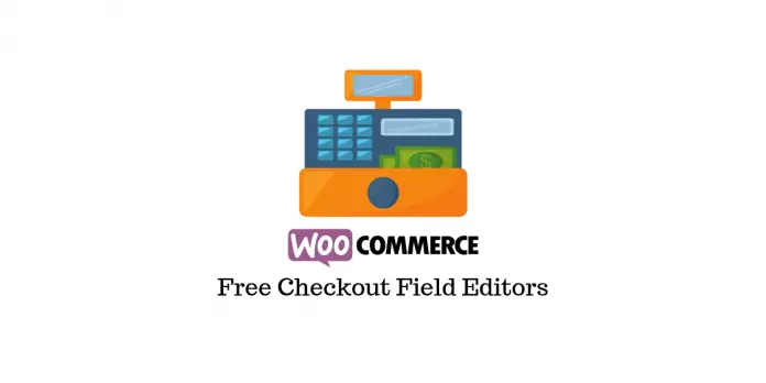 Plugins gratuits pour l'éditeur de champs WooCommerce Checkout