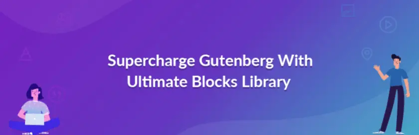 Gutenberg Blocks - Ultimate Addons pour Gutenberg