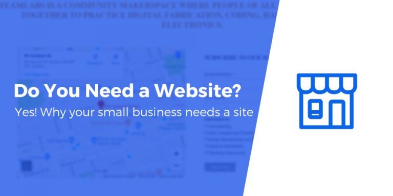 Ai-je besoin d'un site Web pour mon entreprise? 10 raisons pour lesquelles la réponse est oui 4
