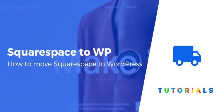 Comment passer correctement de Squarespace à WordPress (2019) 71