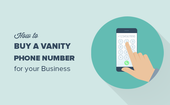 Comment acheter un numéro de téléphone Vanity pour votre site Web (en 5 minutes) 1