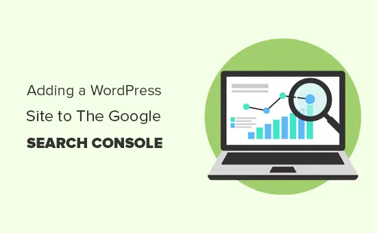 Comment ajouter facilement votre site WordPress à la console de recherche Google