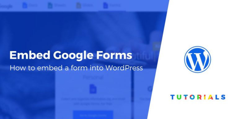 Comment intégrer Google Form dans WordPress (Méthode la plus simple) 65