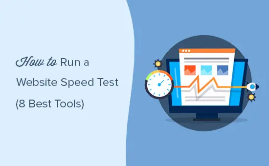 Comment exécuter correctement un test de vitesse de site Web (8 meilleurs outils) 12