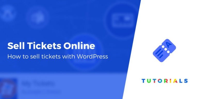 Comment vendre des billets en ligne à l'aide de WordPress: guide étape par étape 14