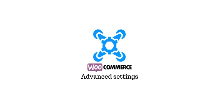 WooCommerce - Comment configurer les paramètres avancés 2