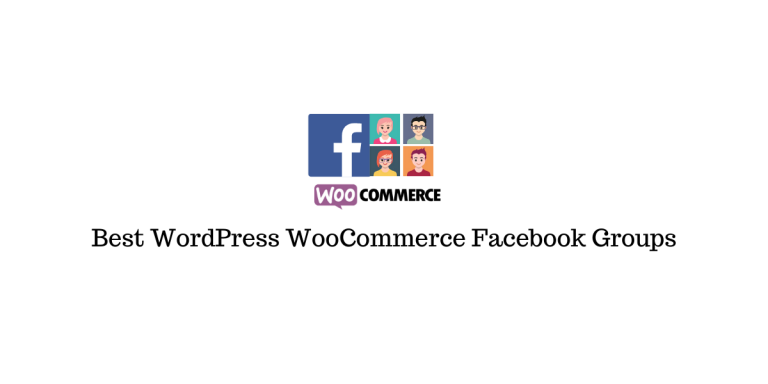 Les meilleurs groupes Facebook WordPress WooCommerce à rejoindre 7