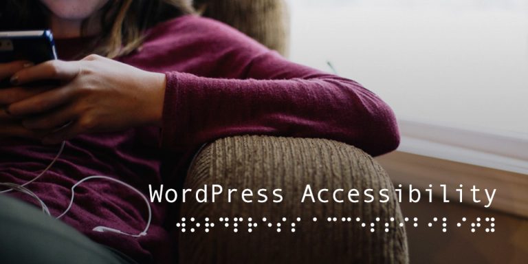 Pourquoi l'accessibilité du site Web WordPress est la clé 1