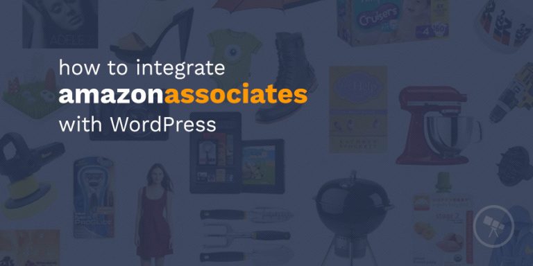Comment intégrer le programme d'affiliation Amazon Associates à WordPress 4
