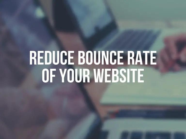 Conseils pour réduire efficacement le taux de rebond de votre site Web 8