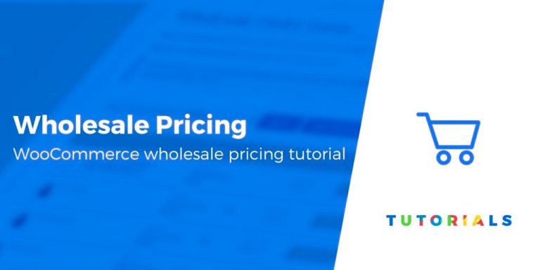 Comment configurer les prix de gros WooCommerce (avec un plugin gratuit) 4