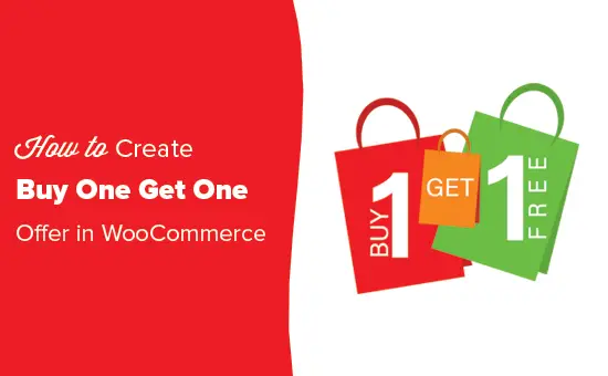 Comment créer une offre d'achat d'une offre gratuite dans WooCommerce 31